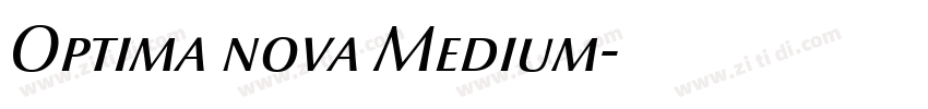 Optima nova Medium字体转换 Optima nova Medium字体转换